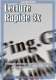 Title: Lecture Rapide 3x, Author: Giacomo Bruno