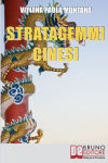 Alternative view 1 of Stratagemmi Cinesi. Strategie Millenarie per Affrontare con Successo le Sfide di ogni Giorno. (Ebook Italiano - Anteprima Gratis): Strategie Millenarie per Affrontare con Successo le Sfide di ogni Giorno