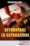 Alternative view 1 of Affrontare la Separazione: Come Districarsi tra Questioni Legali e Affidamento dei Figli nell'Affrontare Separazione e Divorzio