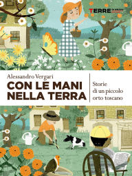 Title: Con le mani nella terra, Author: Alessandro Vergari