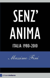 Title: Senz'anima, Author: Massimo Fini