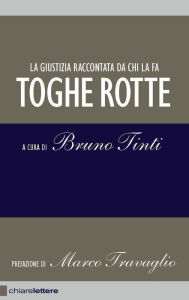 Title: Toghe rotte, Author: Bruno Tinti