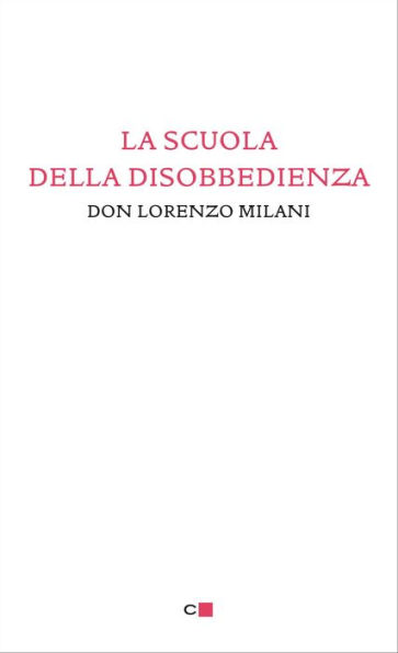 La scuola della disobbedienza