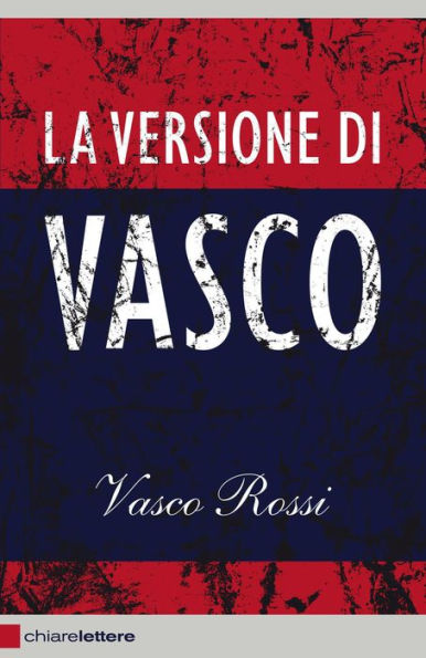 La versione di Vasco