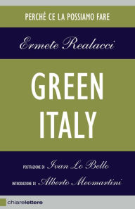 Title: Green Italy: Perché ce la possiamo fare, Author: Ermete Realacci