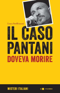 Title: Il caso Pantani: Doveva morire, Author: Luca Steffenoni