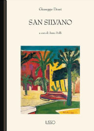 Title: San Silvano, Author: Giuseppe Dessì