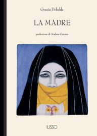 Title: La madre, Author: Grazia Deledda