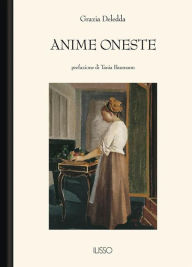 Title: Anime oneste, Author: Grazia Deledda