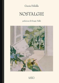 Title: Nostalgie, Author: Grazia Deledda
