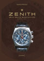 Zenith: Swiss Watch Manufacture Since 1865