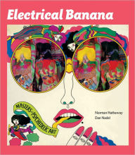 Title: Electrical Banana: Masters of Psychedelic Art, Author: Paul McCartney