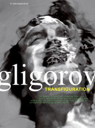 Title: Robert Gligorov: Transfiguration, Author: Robert Gligorov