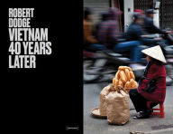 Title: Robert Dodge: Vietnam 40 Years Later, Author: 