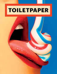 Title: Toilet Paper: Issue 15, Author: Maurizio Cattelan