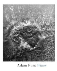 Title: Adam Fuss: Water, Author: Adam Fuss