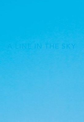 Caleb Cain Marcus: A Line in the Sky