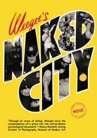Textbook pdf downloads free Weegee's Naked City by Weegee, Christopher Bonanos, Christopher George English version