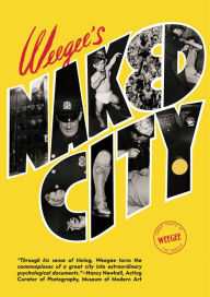 Free downloading ebooks pdf Weegee's Naked City (English literature)