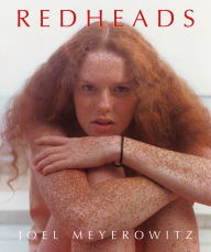 Books online free download pdf Joel Meyerowitz: Redheads ePub DJVU by Joel Meyerowitz
