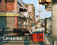 Free download full books Tria Giovan: Loisaida: New York Street Work 1984-1990 9788862087872 by Tria Giovan, Sean Corcoran, Tria Giovan, Sean Corcoran