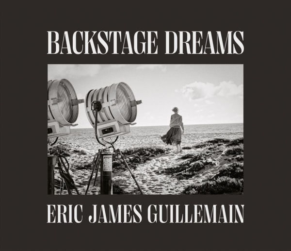 Eric James Guillemain: Backstage Dreams: The Secret Door to Sets