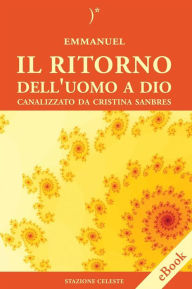 Title: Il Ritorno dell'Uomo a Dio, Author: Emmanuel