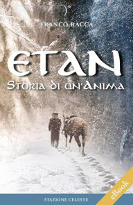 Title: Etan: Storia di un'Anima, Author: Franco Racca