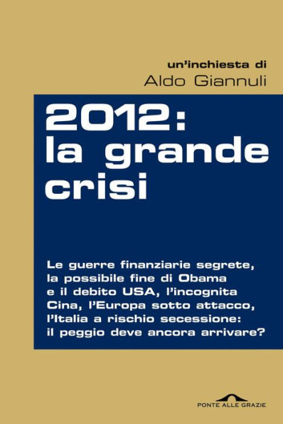 2012: la grande crisi