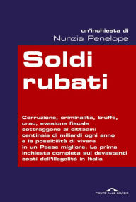 Title: Soldi rubati, Author: Nunzia Penelope