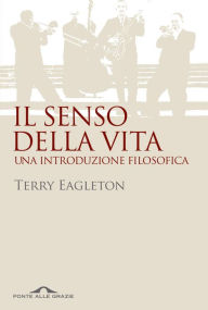 Title: Il senso della vita, Author: Terry Eagleton
