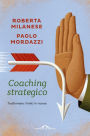 Coaching strategico: Trasformare i limiti in risorse