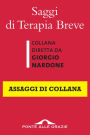 Saggi di Terapia Breve: Assaggi di collana