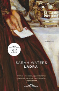 Title: Ladra, Author: Sarah Waters