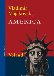 Title: America, Author: Vladimir Majakovskij