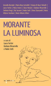 Title: Morante la luminosa, Author: Laura Fortini