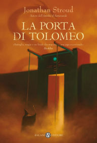 Title: La porta di Tolomeo: Il ciclo di Bartimeus, Author: Jonathan Stroud