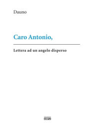 Title: Caro Antonio, Author: Dauno