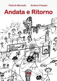 Title: Andata e Ritorno, Author: Patrick Marzetti