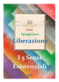 Title: I 5 sensi esistenziali, Author: Francesco Buccolo