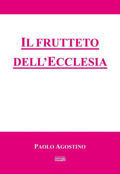 Il frutteto dell'Ecclesia