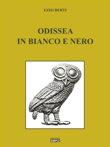 Odissea in bianco e nero