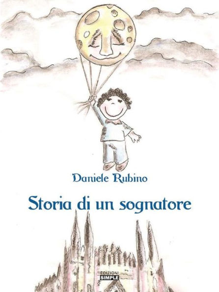 Storia di un sognatore