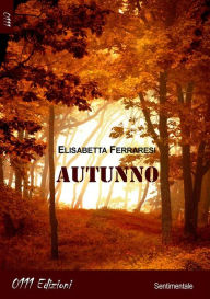 Title: Autunno, Author: Elisabetta Ferraresi