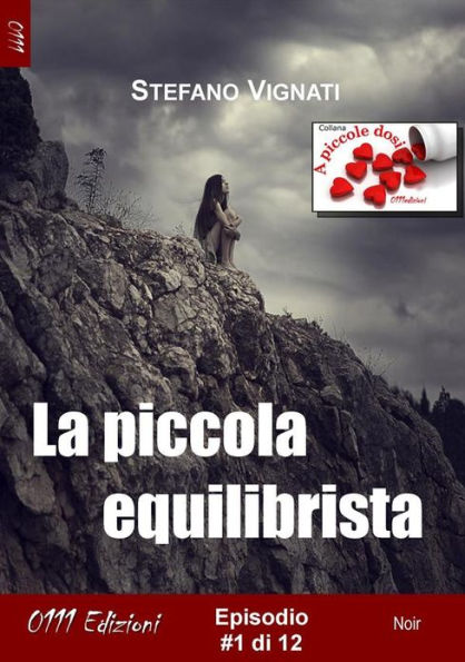 La piccola equilibrista #1