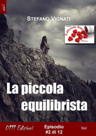 Title: La piccola equilibrista #2, Author: Stefano Vignati