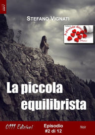 Title: La piccola equilibrista #2, Author: Stefano Vignati