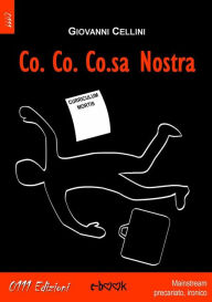 Title: Co. Co. Co.sa Nostra, Author: Giovanni Cellini