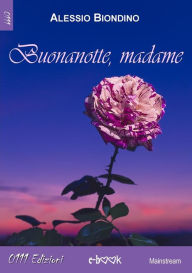 Title: Buonanotte Madame, Author: Alessio Biondino