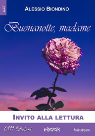 Title: Buonanotte Madame - Estratto, Author: Alessio Biondino